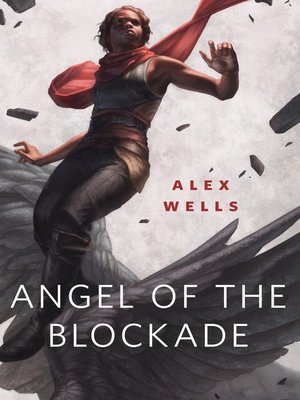 cover image of Angel of the Blockade: a Tor.com Original
